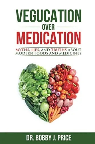 Book cover of Vegucation Over Medication